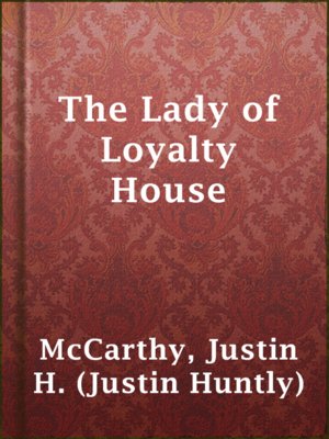 cover image of The Lady of Loyalty House